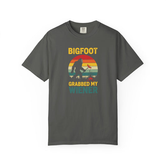 Bigfoot Grabbed My Weiner Unisex T shirt, Bigfoot funny t shirt, Funny bigfoot camping t shirt