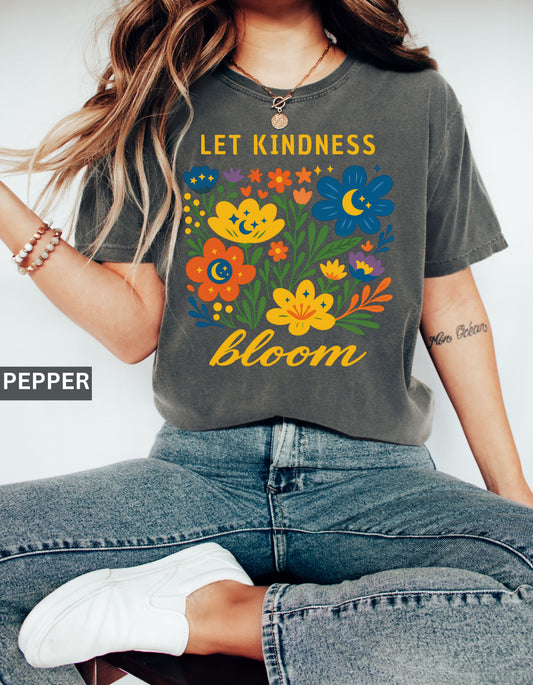 Let Kindness Bloom Comfort Colors® T-Shirt, Floral retro Shirt, Positive Message Tee, Colorful Flower Graphic Tee, Aesthetic Kindness Shirt
