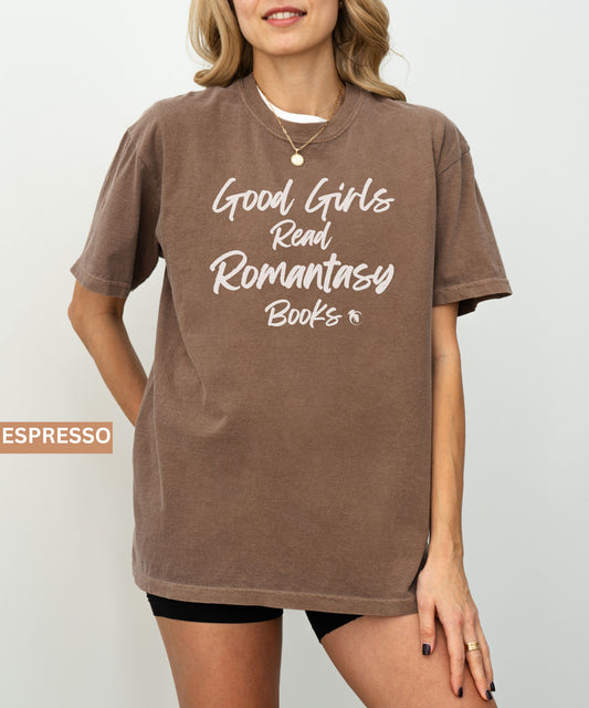 Romantasy Book Lover T-shirt | Good Girls Read Tee | Reader Aesthetic Shirt | Fantasy Romance Bookish Gift | Cozy Reading Top, Unisex Tee,