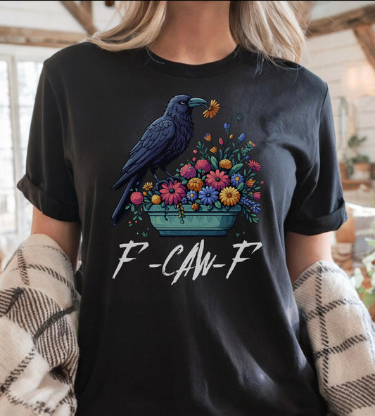Raven Comfort Colors® f F-Caw-F Shirt – Gothic Grunge Crow Tee, Alt Streetwear Graphic, Edgy Funny Halloween Shirt