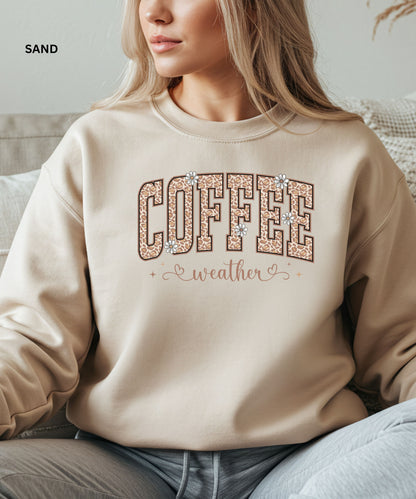 Coffee Weather Sweatshirt – Leopard Print Coffee Lover Pullover, Cozy Fall & Winter Outfit, Cute Aesthetic Coffee Crewneck for Women