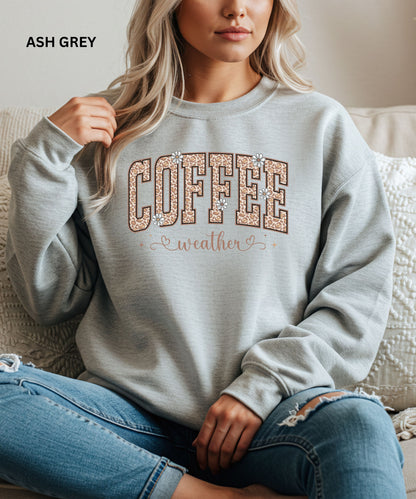 Coffee Weather Sweatshirt – Leopard Print Coffee Lover Pullover, Cozy Fall & Winter Outfit, Cute Aesthetic Coffee Crewneck for Women