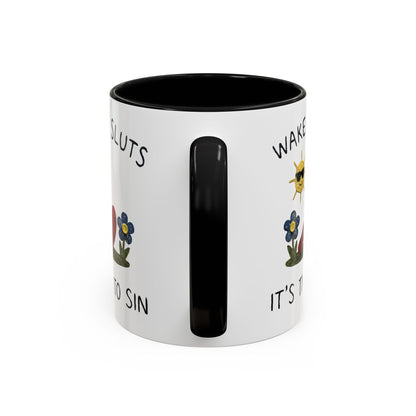 Wake Up Sluts Coffee Mug — Funny Worm & Sun 11/15oz Accent Mug