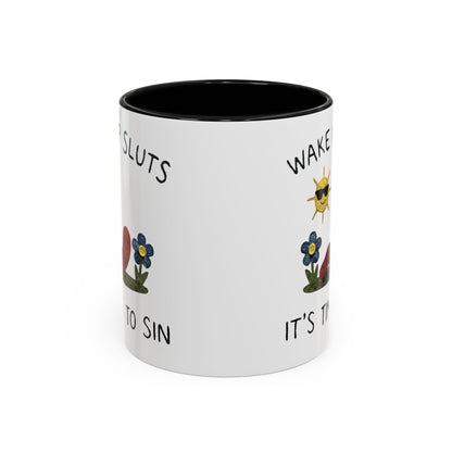 Wake Up Sluts Coffee Mug — Funny Worm & Sun 11/15oz Accent Mug
