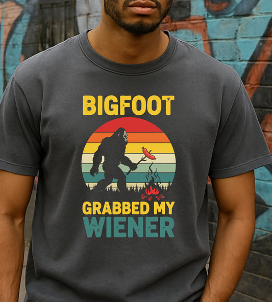 Bigfoot Grabbed My Weiner Unisex T shirt, Bigfoot funny t shirt, Funny bigfoot camping t shirt